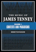 The Music of James Tenney