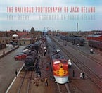 The Railroad Photography of Jack Delano