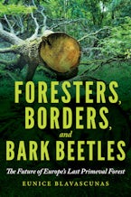 Foresters, Borders, and Bark Beetles