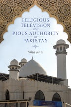 Religious Television and Pious Authority in Pakistan