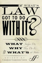 Whats Law Got to Do With It?
