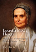 Lucretia Motts Heresy