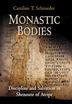 Monastic Bodies