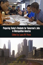 Preparing Todays Students for Tomorrows Jobs in Metropolitan America