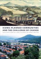 Iconic Planned Communities and the Challenge of Change