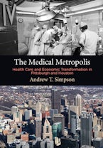 The Medical Metropolis