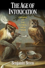 The Age of Intoxication