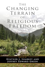 The Changing Terrain of Religious Freedom