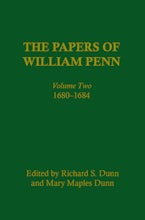 The Papers of William Penn, Volume 2
