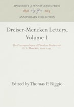 Dreiser-Mencken Letters, Volume 1