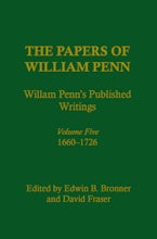 The Papers of William Penn, Volume 5