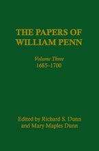 The Papers of William Penn, Volume 3