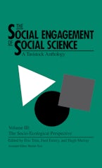 The Social Engagement of Social Science, a Tavistock Anthology, Volume 3