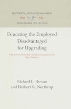 Educating the Employed Disadvantaged for Upgrading