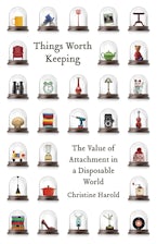 Things Worth Keeping