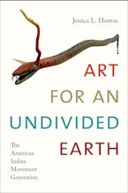 Art for an Undivided Earth