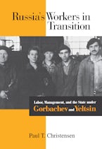 Russias Workers in Transition