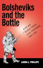 Bolsheviks and the Bottle