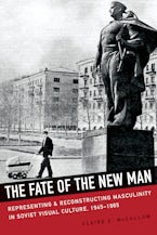 The Fate of the New Man