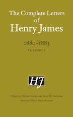 The Complete Letters of Henry James, 1880–1883
