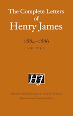 The Complete Letters of Henry James, 1884–1886