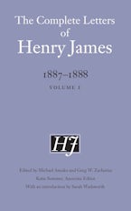 The Complete Letters of Henry James, 1887–1888