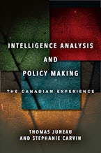 Intelligence Analysis and Policy Making