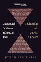 Emmanuel Levinas’s Talmudic Turn