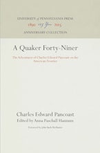 A Quaker Forty-Niner