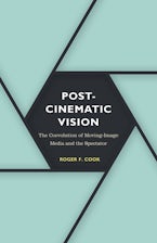 Postcinematic Vision